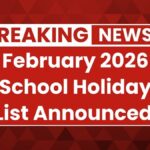 February 2026 School Holiday List