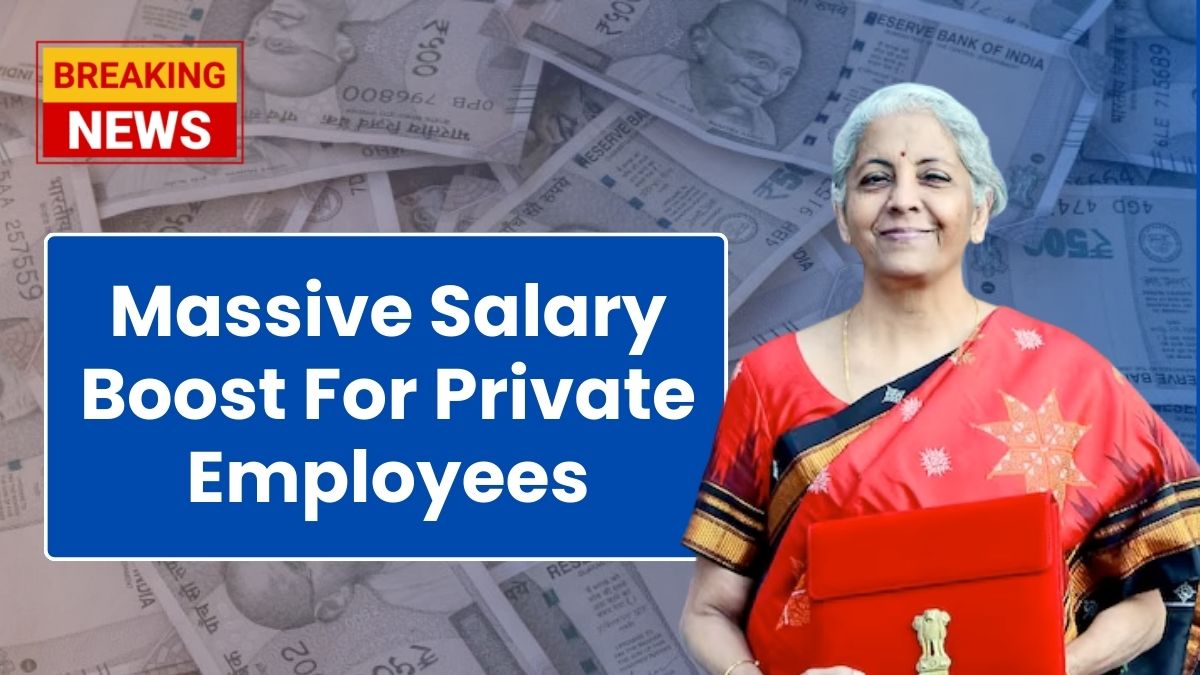 Massive Salary Boost For Private Employees